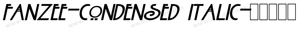 Fanzee-Condensed Italic字体转换